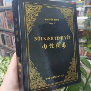 Nội Kinh Tinh Yếu - Lương Y Mã Kiếm Minh