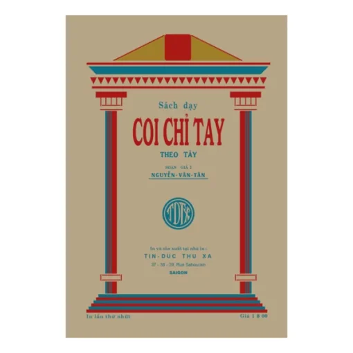 Sách Dạy Coi Chỉ Tay Theo Tây (NXB Tín Đức Thư Xã 1935) - Nguyễn Văn Tân